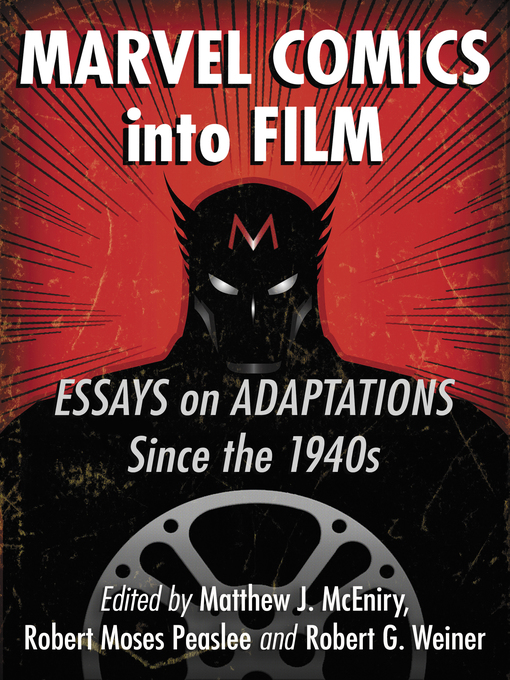 Title details for Marvel Comics into Film by Matthew J. McEniry - Available